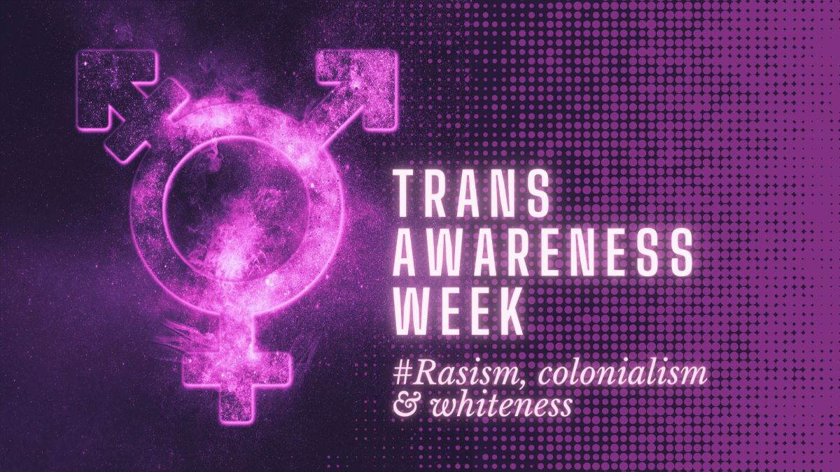 Trans Awareness Week 2021